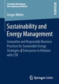 Gregor Weber, Sustainability and Energy Management, Springer Verlag
